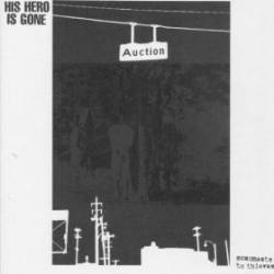 His Hero Is Gone : Monuments to Thieves